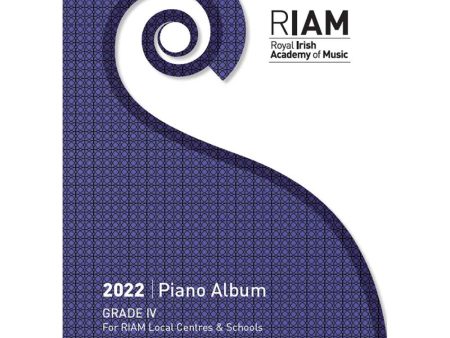 RIAM Piano Grade 4 2022 - Exam Book, Grade 4 2022 Online