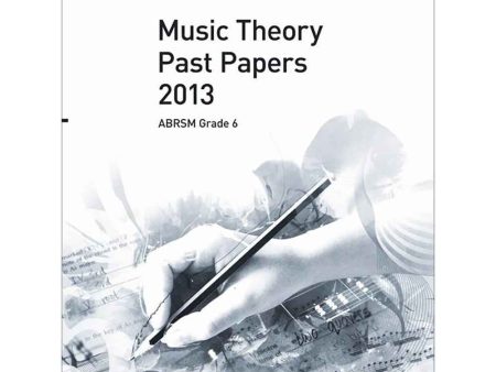 ABRSM Music Theory Past Papers 2013: Grade 6 Cheap