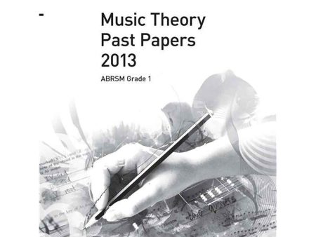 ABRSM Music Theory Past Papers 2013: Grade 1 Hot on Sale