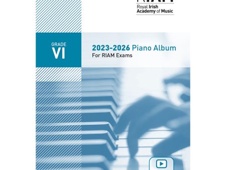 Grade 6 (VI) RIAM Piano Exam Book 2023 - 2026 Discount