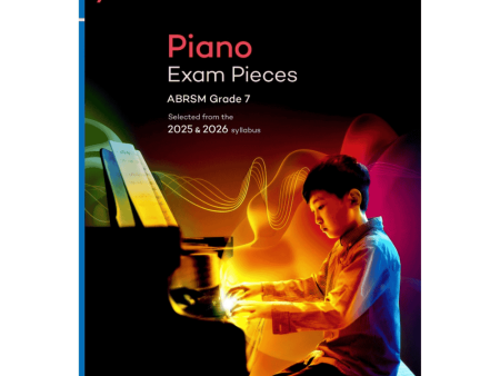 ABRSM Piano Exam Pieces 2025 & 2026 Grade 7 Supply