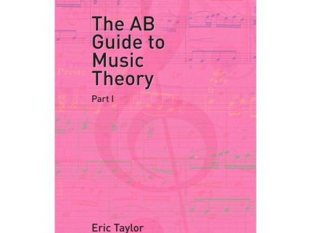 The AB Guide to Music Theory, Part I Supply