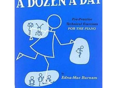 A Dozen a Day, Piano Exercises Book 1 - Primary For Cheap