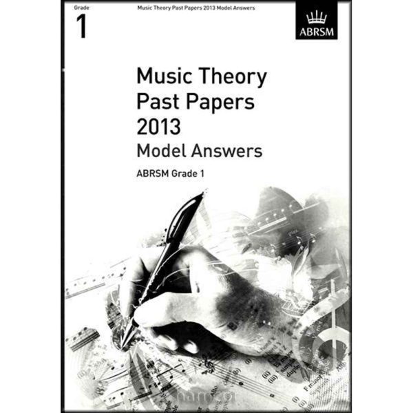 ABRSM Music Theory Past Papers 2013 - Model Answers Grade 1 Online now