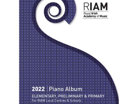 RIAM Elementary Piano 2022 - Exam Book, Elementary, Preliminary and Primary Sale