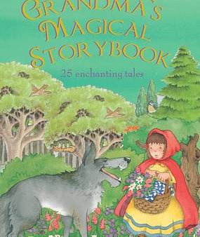 Parragon: Grandma s Magical Story [2010] hardback Fashion