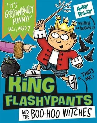 Andy Riley: King Flashypants and the Boo-Hoo Witches [2018] paperback Sale