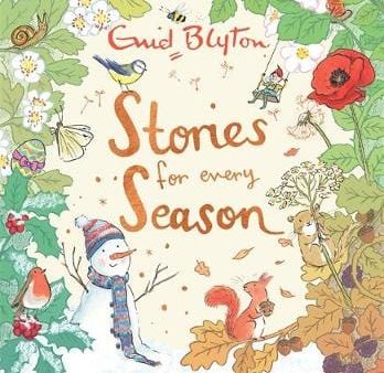 Enid Blyton: Stories for Every Season [2019] hardback Online Hot Sale