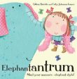 Gillian & Joh Shiels: Elephantantrum! [2013] paperback Online now