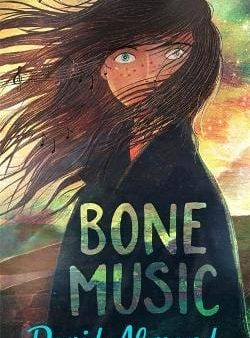 David Almond: Bone Music [2021] hardback Supply